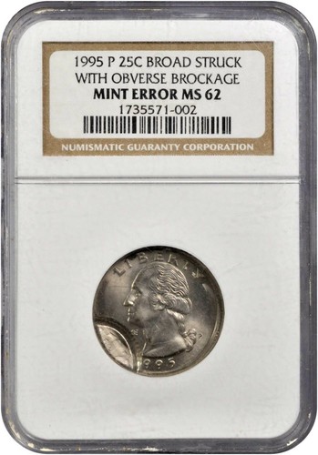 ER122 1995-P--Broadstruck with Obverse Brockage-- Mint Error NGC MS62.