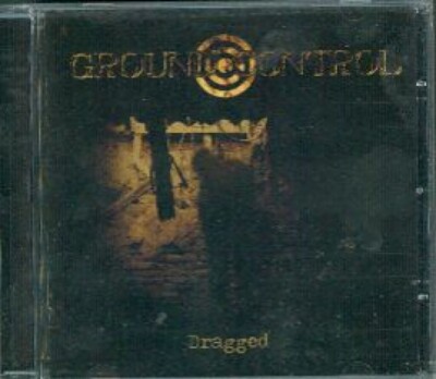 Ground Control - Dragged CD