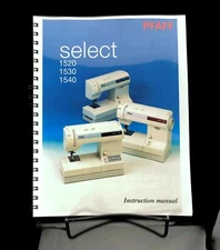 PFAFF Select 1520 1530 1540 Instructions User Guide Manual COLOR COPY