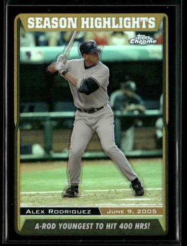 Alex Rodriguez [Black Refractor] #UH219 2005 Topps Chrome Updates & Highlights card