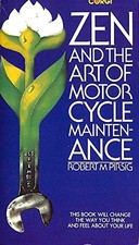 Zen and the Art of Motorcycle Maintenance by Pirsig, Robert M. Paperback Book