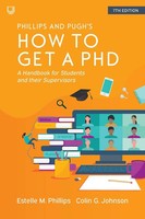 How To Get A Phd A Handbook For Students And Their Supervisors Phillips (U. A.)