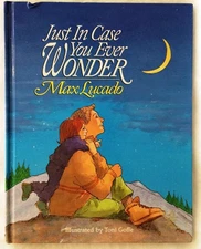 Just in Case You Ever Wonder