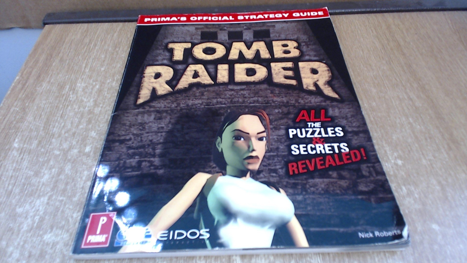 Tomb Raider Game Secrets (Secrets of the Games Series) by Pcs