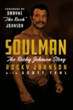 Soulman : The Rocky Johnson Story by Rocky Johnson (2019, Hardcover)