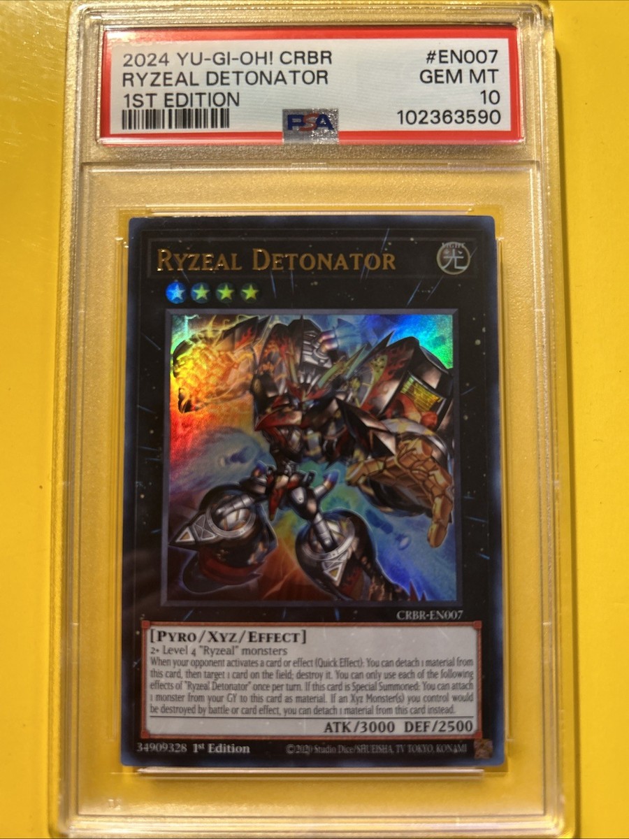YuGiOh RYZEAL DETONATOR #CRBR-EN007🔥PSA 10 GEM MT🔥1st