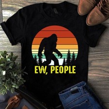 Ew People Bigfoot Camping Retro Vintage Tshirt