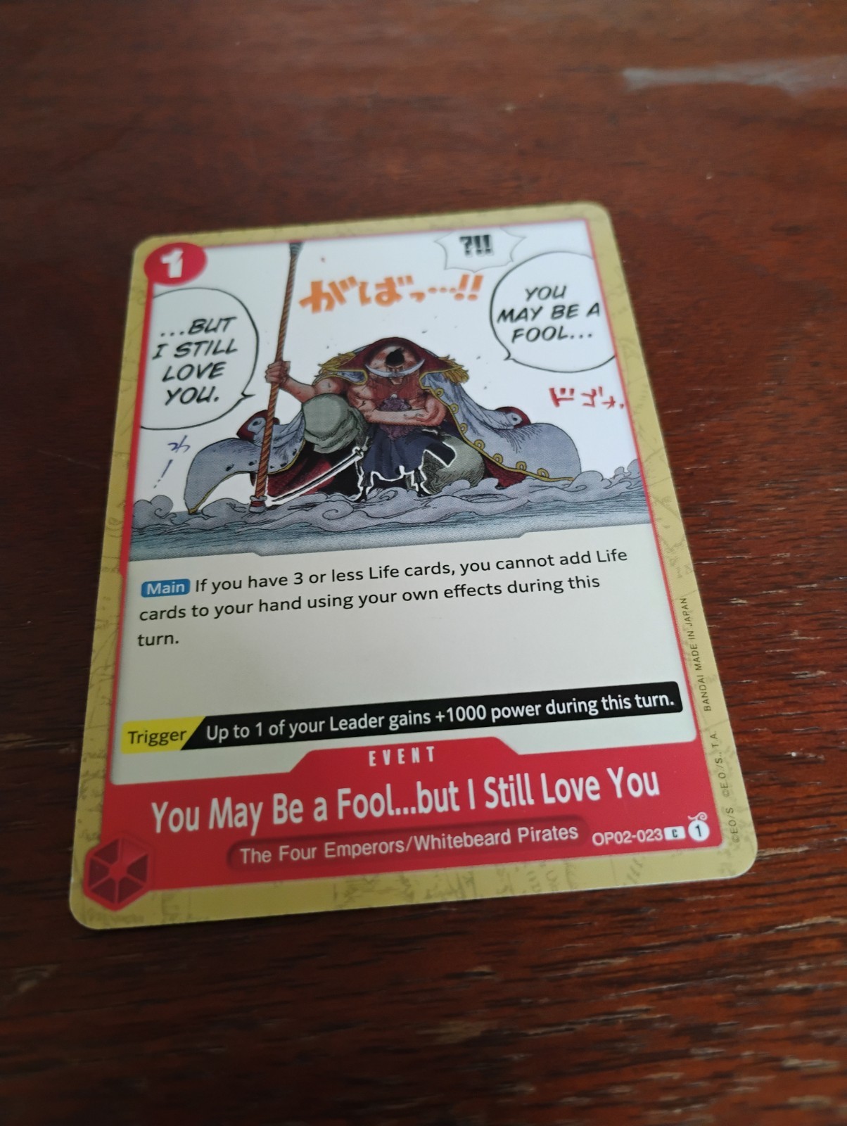 You May Be a Fool...but I Still Love You OP02-023 Paramount War Regular
