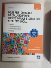 Libro I quiz per i conc. da coll.prof. e istr. negli enti locali XI Ed. Maggioli