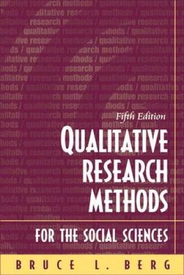 Qualitative Research Methods for the Social Sciences, Fifth Edition - VERY GOOD