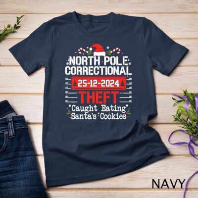 North Pole Correctional Theft Fun Matching Family Christmas Unisex T-shirt