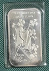 One Troy Ounce Fine Silver Bar 999 Bullion March 17th 1974 St. Patrick Day