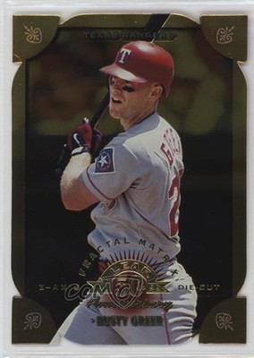 1998 Leaf Fractal Matrix Die-Cut /100 Rusty Greer (Gold Z-Axis) #1 b4d