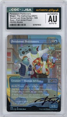 MAGIC MTG PERSISTENT PETITIONERS FOIL ARTIST PROOF SIGNED RUAN CGC JSA AUTHENTIC
