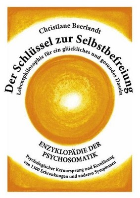 Christiane Beerlandt Der Schlüssel zur Selbstbefreiung