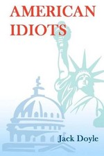 American Idiots by Jack Doyle (English) Paperback Book