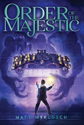 Order of the Majestic, 1