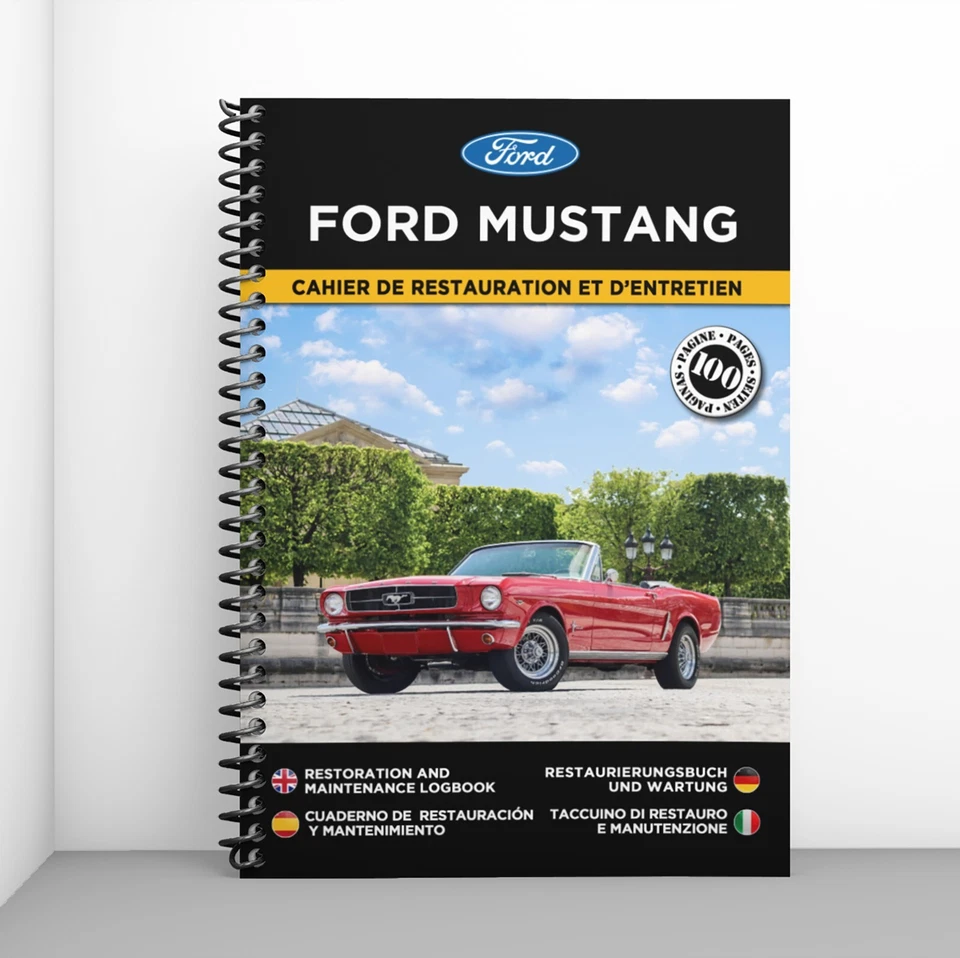 FORD MUSTANG : Cahier de Restauration & d'entretien - Livraison gratuite !