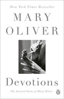 Devotions | The Selected Poems Of Mary Oliver | Mary Oliver | Taschenbuch | 2020