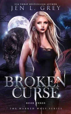 Broken Curse by Jen L. Grey (English) Paperback Book