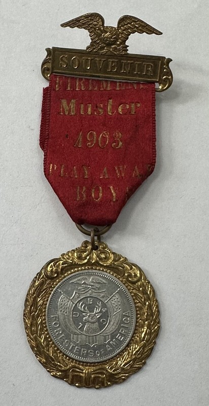 1903 Firemen’s Association Muster Foresters of America Ribbon Medal Fire Fighter