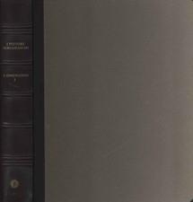 I pittori bergamaschi dal XIII al XIX secolo. Il Cinquecento (I) - AA.VV. [1975]