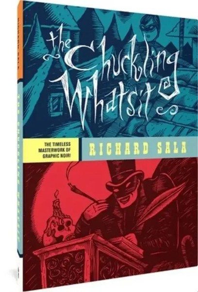 The Chuckling Whatsit | Richard Sala | Buch | Gebunden | Englisch | 2023-image