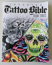 Superior Tattoo Bible Book Three