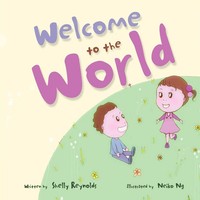 Welcome To The World | Shelly Reynolds | Taschenbuch | Kartoniert / Broschiert