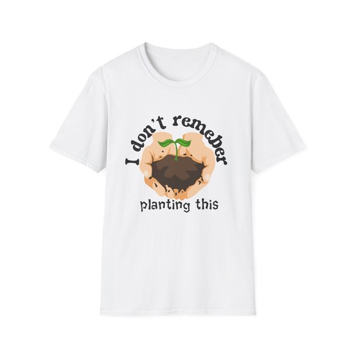 T-shirt divertente giardino stampa grafica maglietta unisex novità non ricordo di aver piantato - Foto 18 di 20