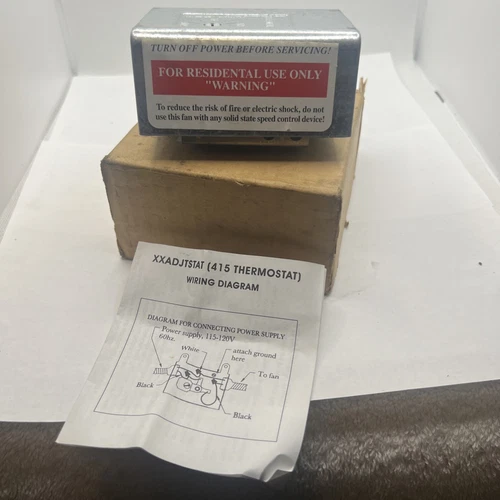 New 415 Thermostat. XXADJTSTAT Attic Fan Control