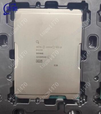 Intel Xeon Gold 6421N QS versionCPU processor 1.80GHz 32 Core 64 Thread LGA4677-