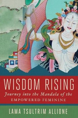 Lama Tsultrim Allione Wisdom Rising (Gebundene Ausgabe) (US IMPORT)