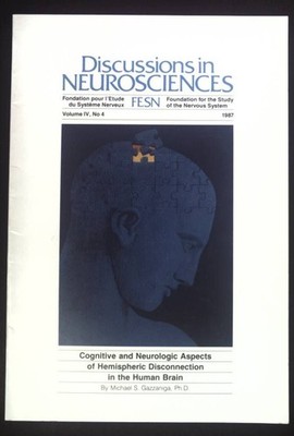Cognitive and Neurologic Aspects of Hemispheric Disconnection in the Human Brain