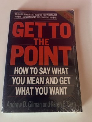 Get to the Point  by Karen Berg & Andrew Gilman Brand New & Sealed!