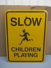 SLOW CHILDREN PLAYING Metal Yellow Hazard Street Sign 24" x 18" RETIRED