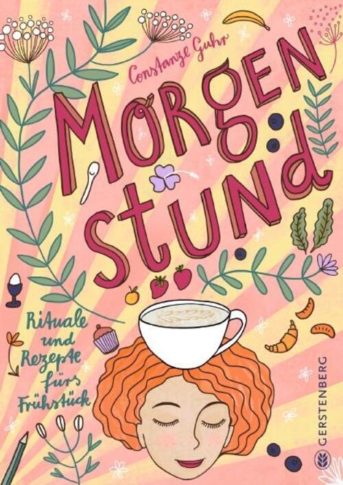 Thumbnail - Morgenstund Rituale Und Rezepte Fürs Frühstück Constanze Guhr Buch 128