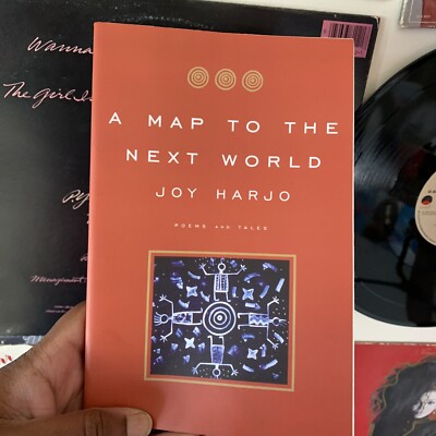 A Map to the Next World : Poems and Tales by Joy Harjo (2001, Trade Paperback)