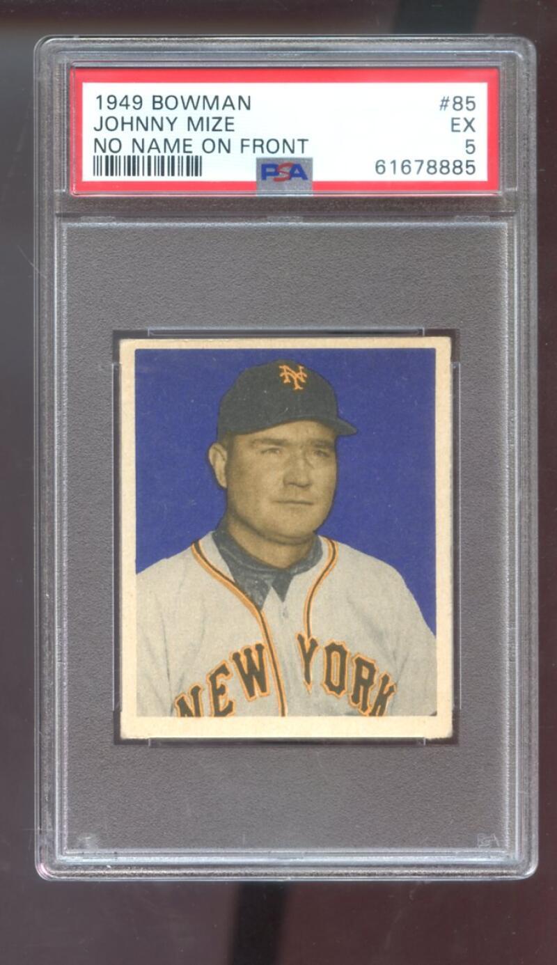 1949 Bowman #85 Johnny Mize Big John No Name On Front PSA 5 Graded Baseball Card