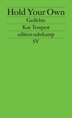 Hold Your Own | Kate Tempest, Kae Tempest | deutsch | Hold Your Own
