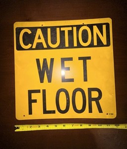 Caution Wet Floor Safety Sign Yellow/Black Yellow Safety Sign - MPN 47-904