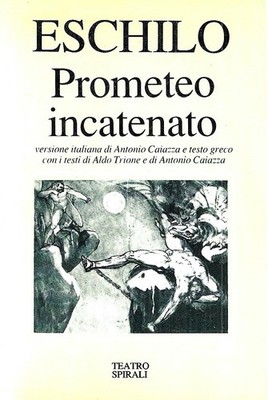 Prometheus angekettet. Griechischer Text vorne
