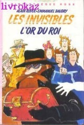 L'Or du roi | Alain Royer Emmanuel Baudry | Guter Zustand