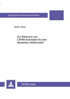 Zur Relevanz Von Capm-Anomalien FüR Den Deutschen Aktienmarkt Detlev Dietrich St
