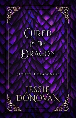 Cured by the Dragon By Mythical Lake Press - New Copy - 9781944776909