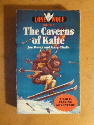 The Caverns of Kalte by Joe Dever and Gary Chalk Lone Wolf Book 3