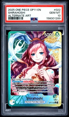 2025 ONE PIECE OP11-A FIST OF DIVINE SPEED ALTERNATE ART #022 SHIRAHOSHI PSA 10