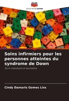 Soins Infirmiers Pour Les Personnes Atteintes Du Syndrome De Down Cindy Damaris