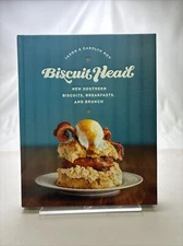 Biscuit Head : New Southern Biscuits, Breakfasts, and Brunch by Carolyn Roy...