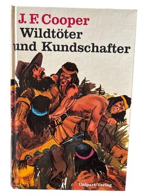 J. F. Cooper Der Wildtöter Roman Western Abenteuer Buch Natty Bumppo